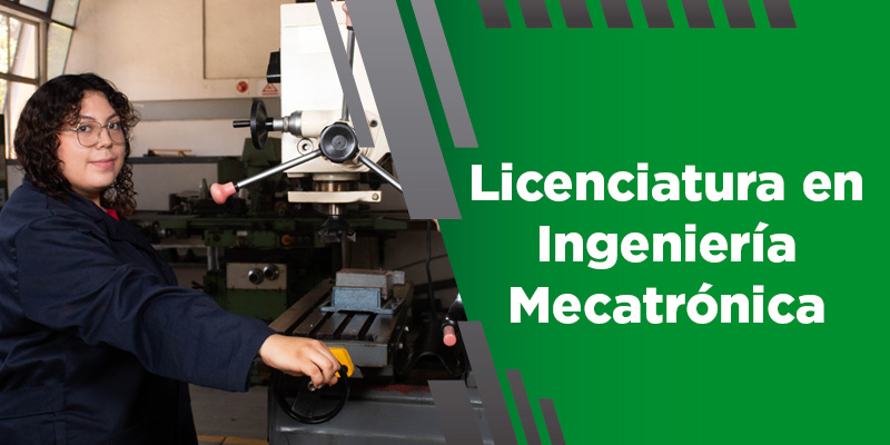 Licenciatura en Mecatrónica